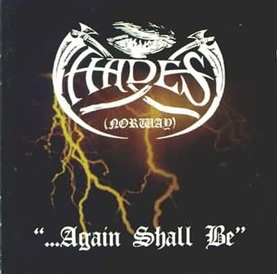 Hades Almighty: "...Again Shall Be" – 1995